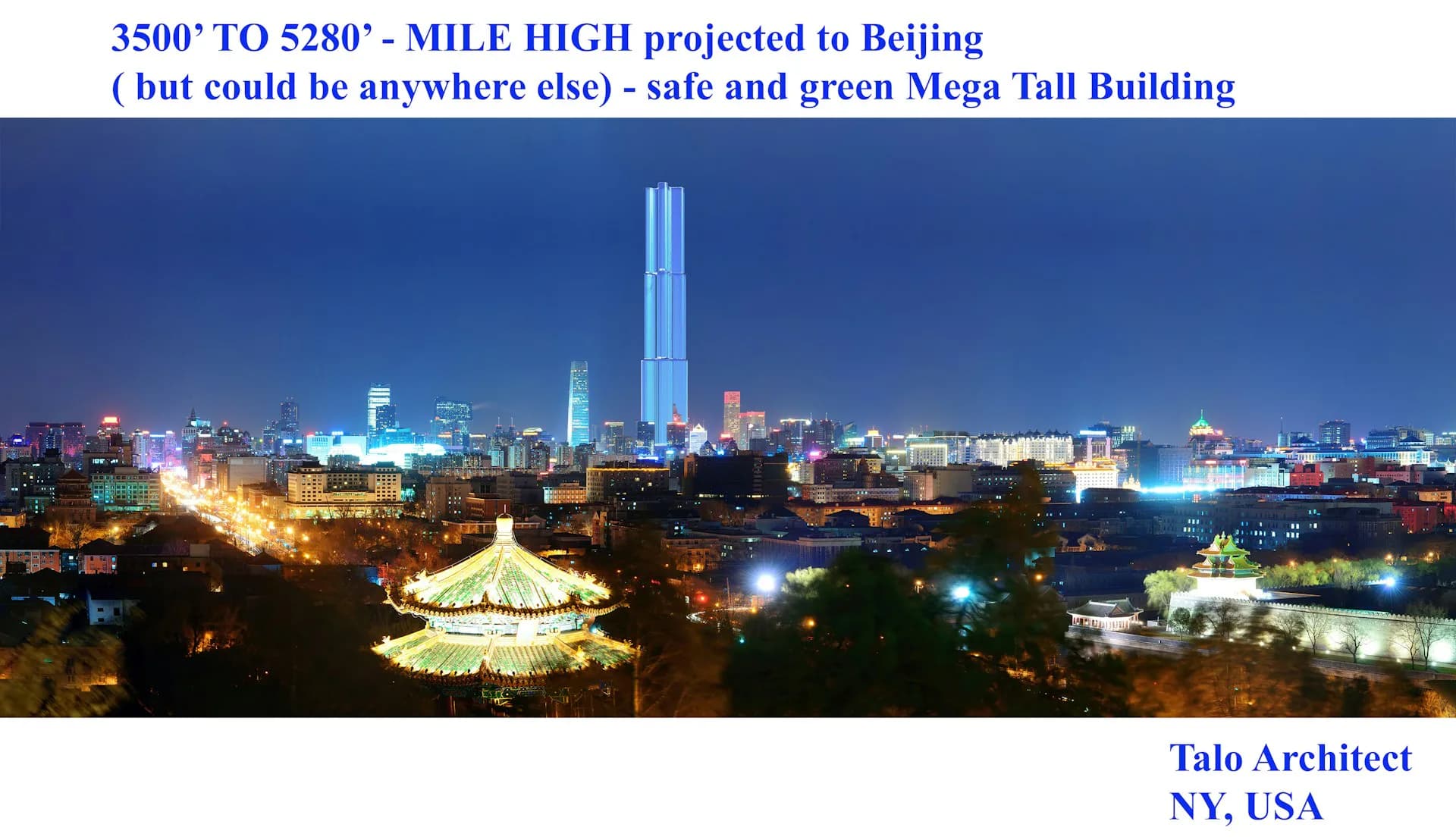 Tall crystalline skyscraper rising above Beijing's cityscape at night, featuring a slender tapered form with illuminated vertical ribbing, surrounded by historic and modern buildings, designed by Talo Architect, P.C.